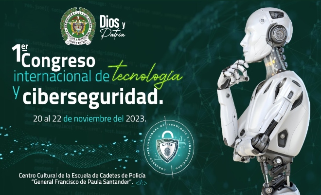 Policía desarrolla Congreso Internacional de Ciberseguridad